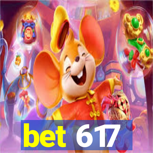 bet 617